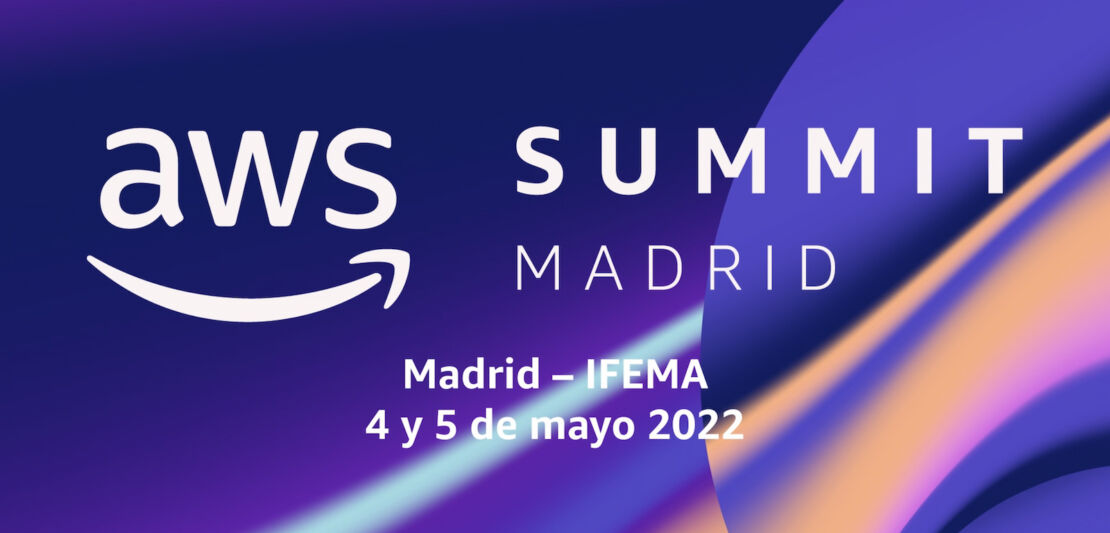 AWS Summit 2022 el gran reencuentro cloud Cloud Center Andalucía